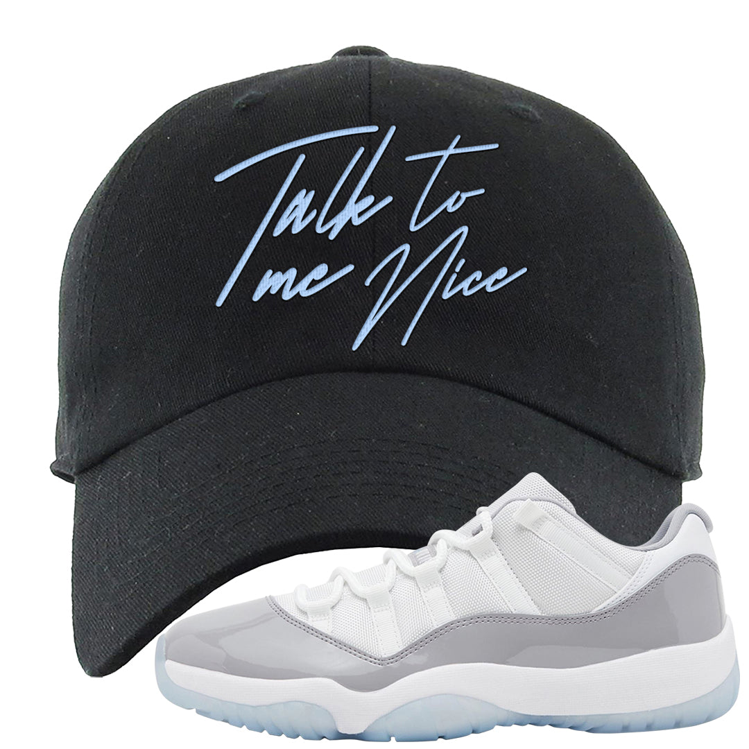 Cement Grey Low 11s Dad Hat | Talk To Me Nice, Black