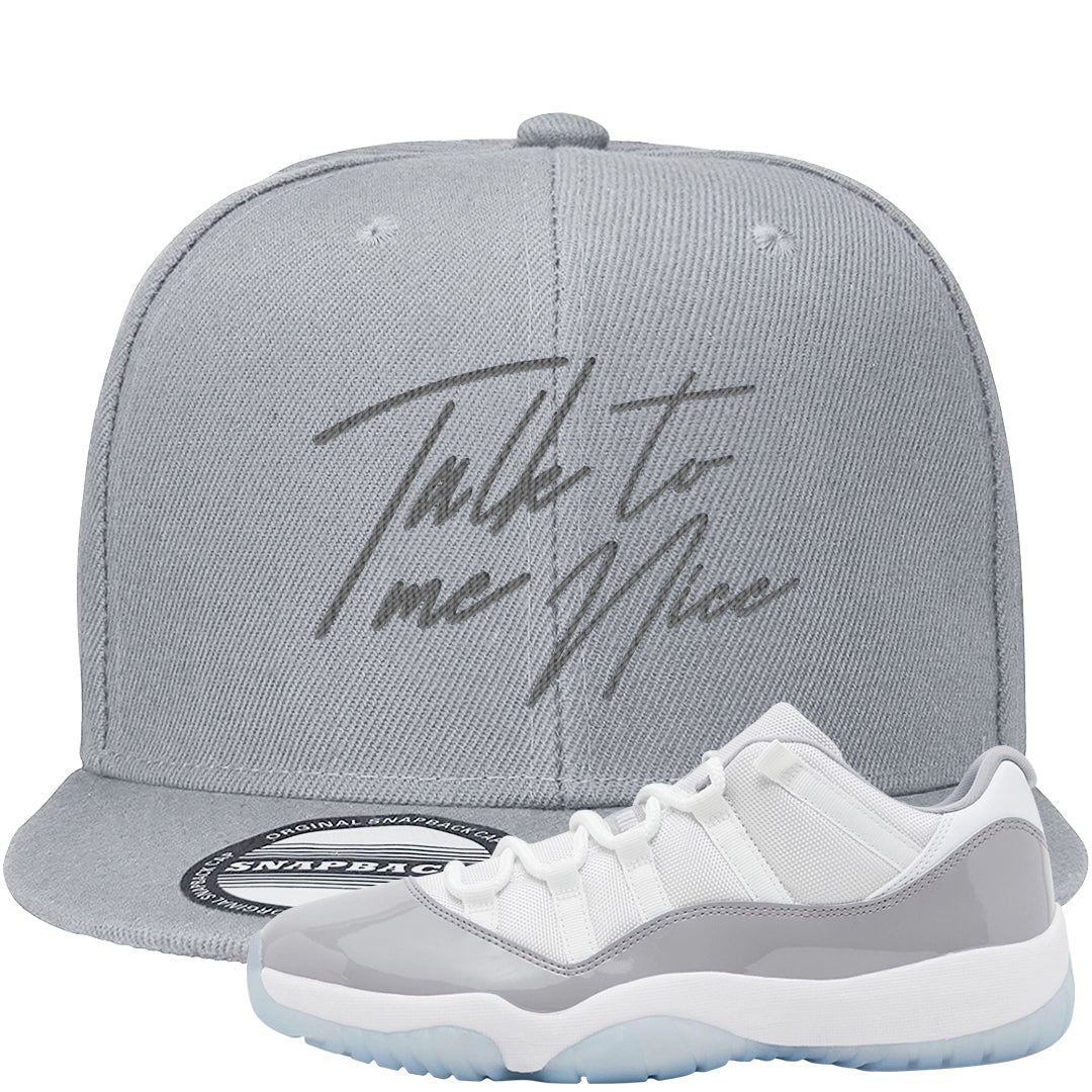 Cement Grey Low 11s Snapback Hat | Talk To Me Nice, Light Gray