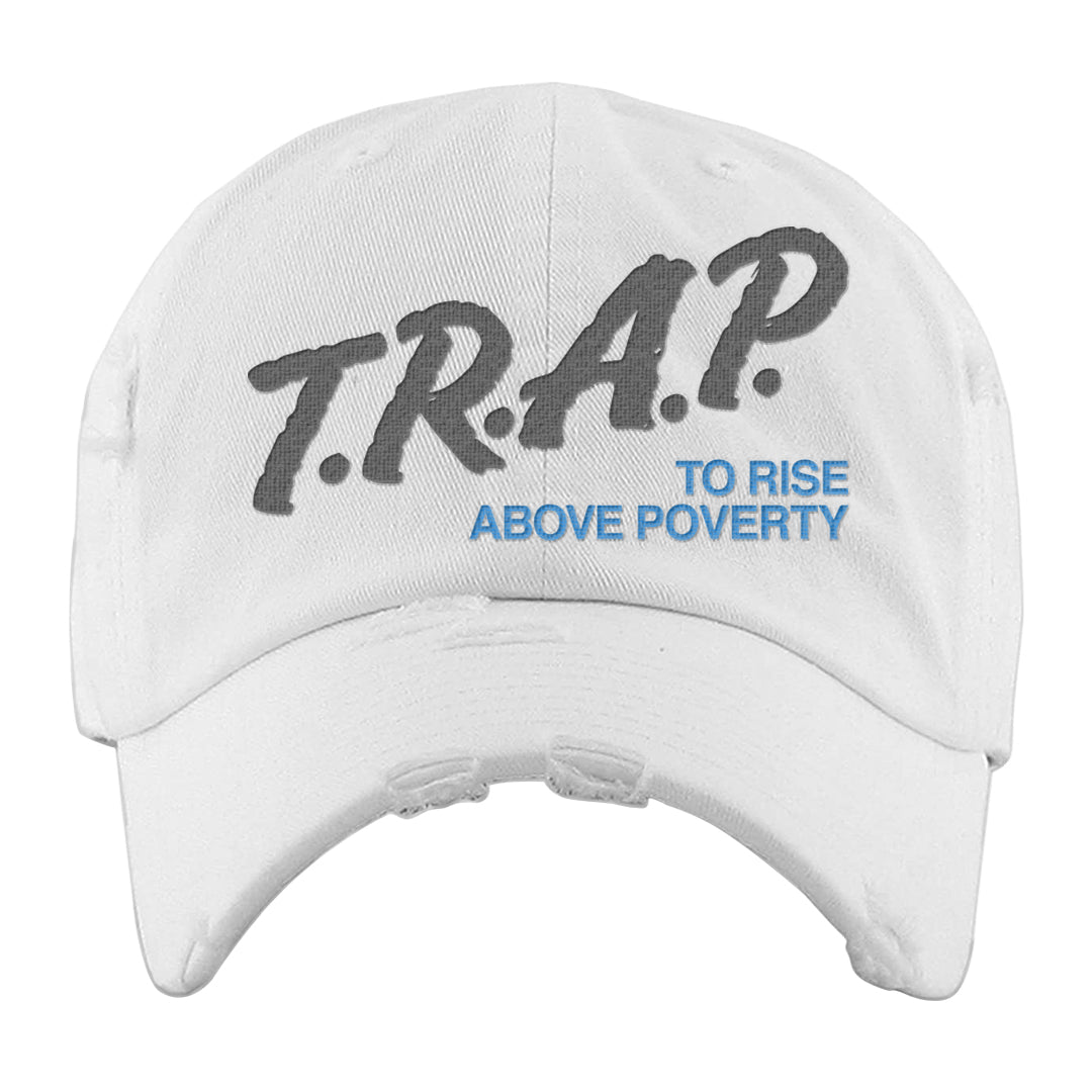 Cement Grey Low 11s Distressed Dad Hat | Trap To Rise Above Poverty, White