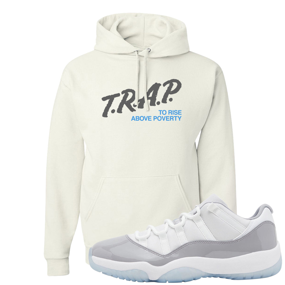 Cement Grey Low 11s Hoodie | Trap To Rise Above Poverty, White