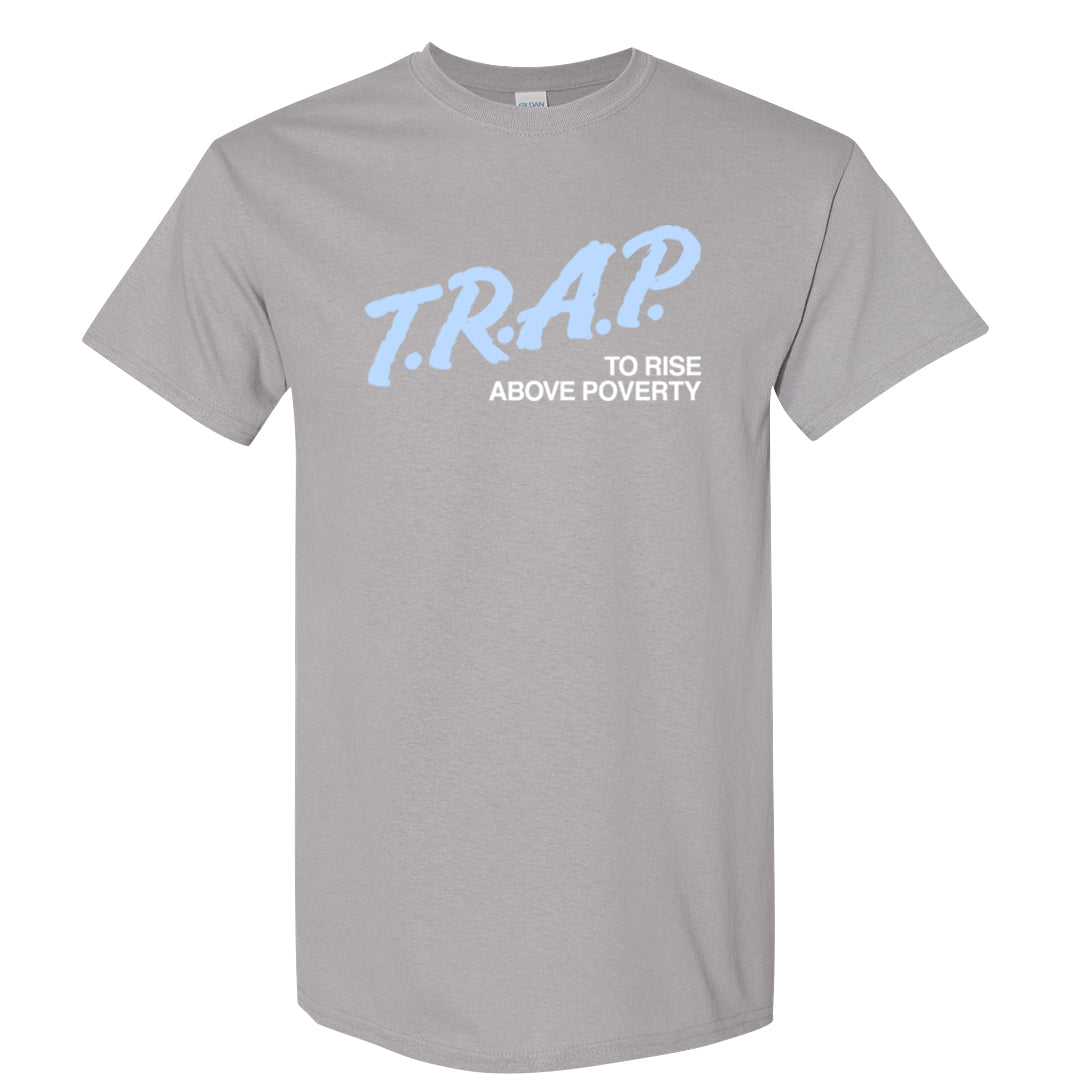 Cement Grey Low 11s T Shirt | Trap To Rise Above Poverty, Gravel