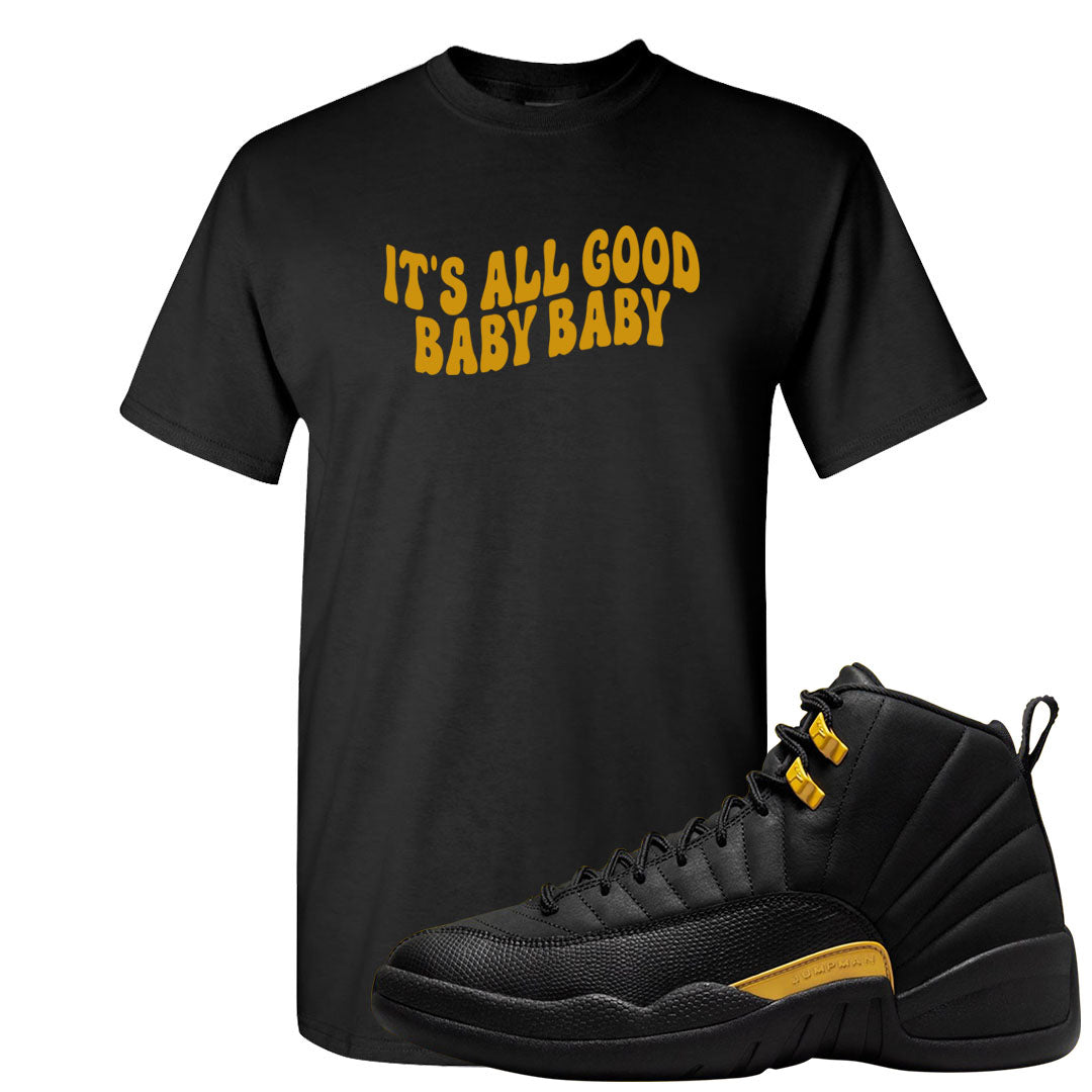 Black Gold Taxi 12s T Shirt | All Good Baby, Black