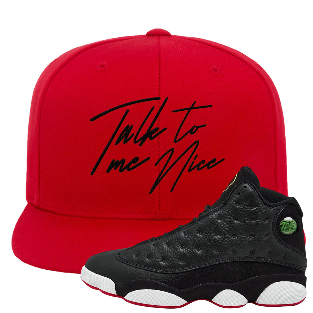 2023 Playoff 13s Snapback Hat | Talk To Me Nice, Red