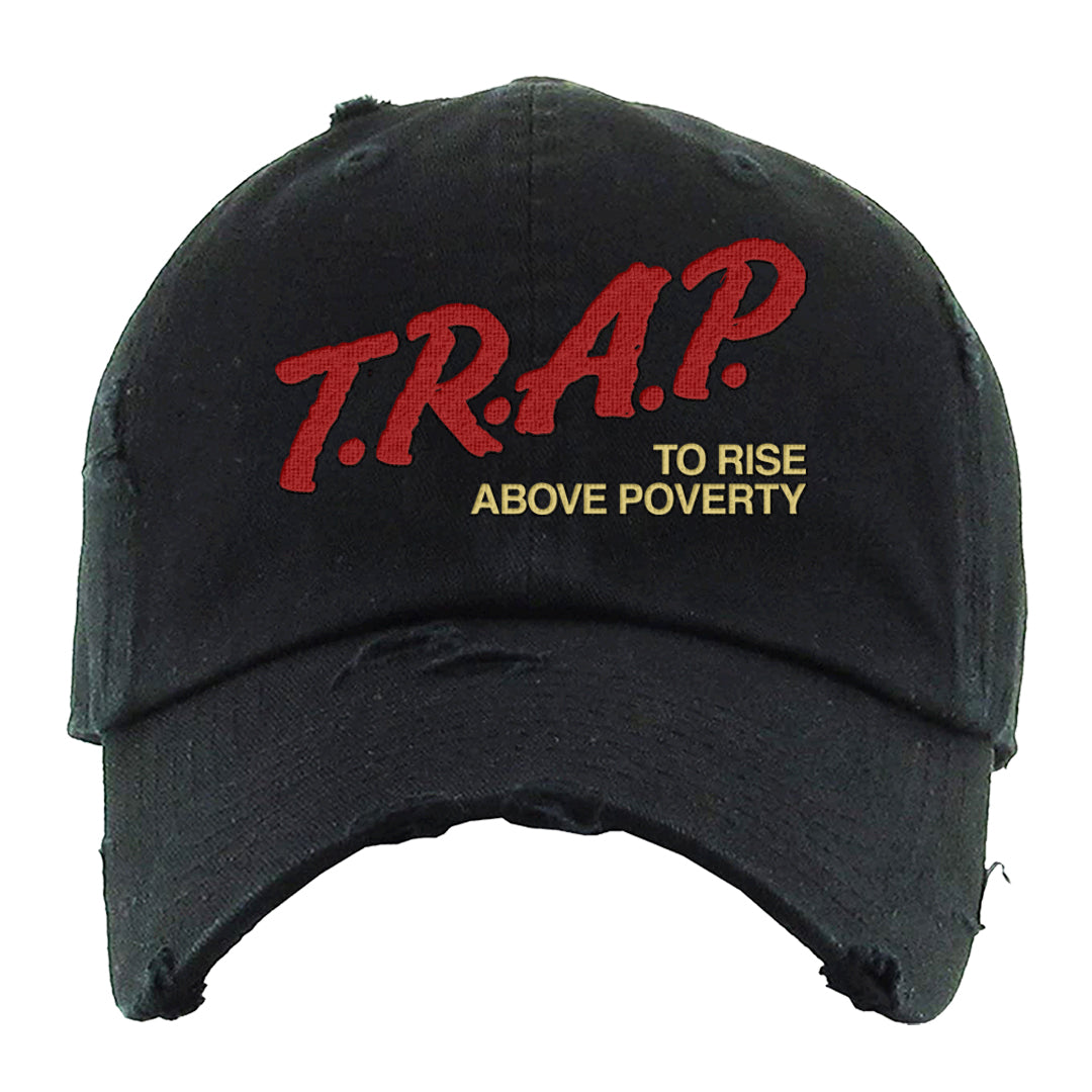 2023 Playoff 13s Distressed Dad Hat | Trap To Rise Above Poverty, Black