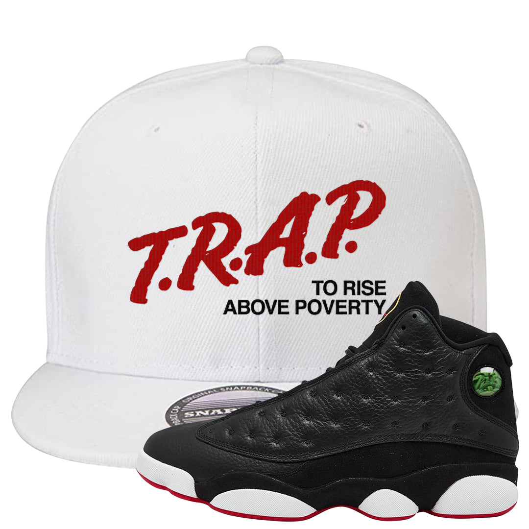 2023 Playoff 13s Snapback Hat | Trap To Rise Above Poverty, White