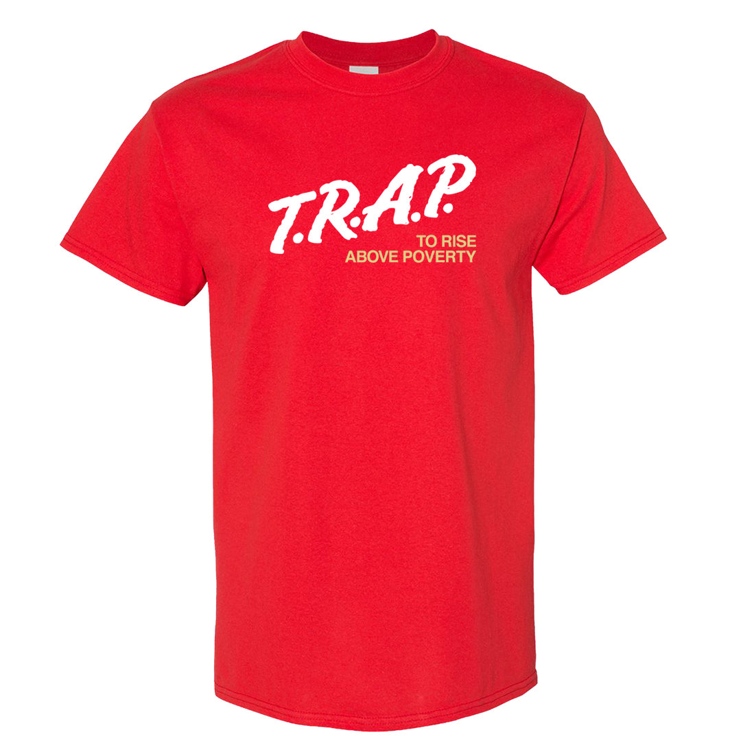 2023 Playoff 13s T Shirt | Trap To Rise Above Poverty, Red