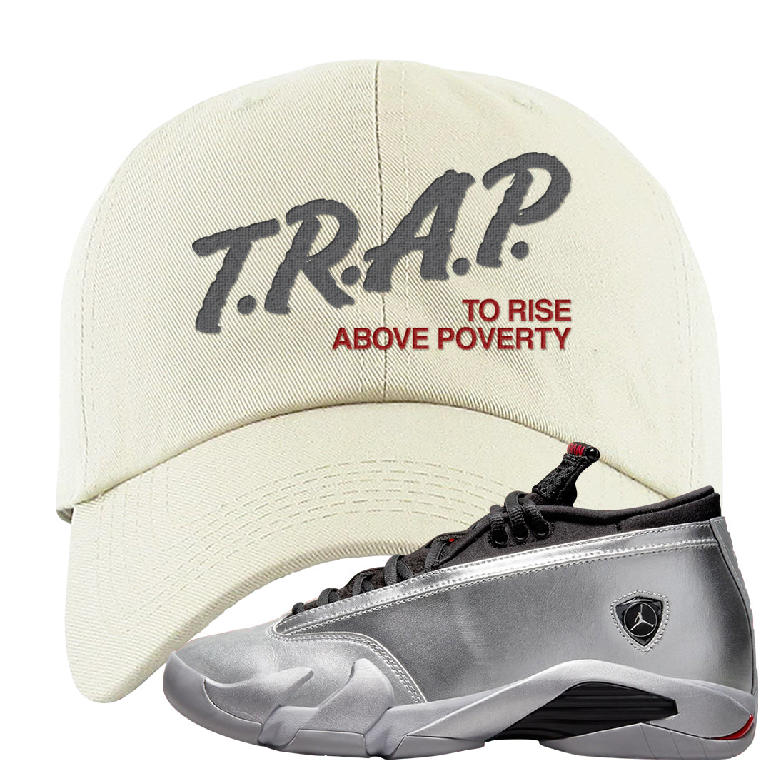 Metallic Silver Low 14s Dad Hat | Trap To Rise Above Poverty, White