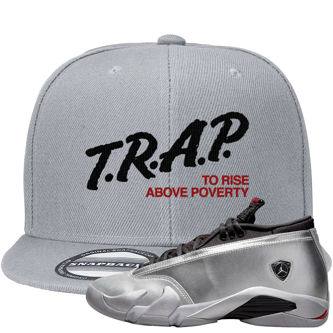 Metallic Silver Low 14s Snapback Hat | Trap To Rise Above Poverty, Light Gray