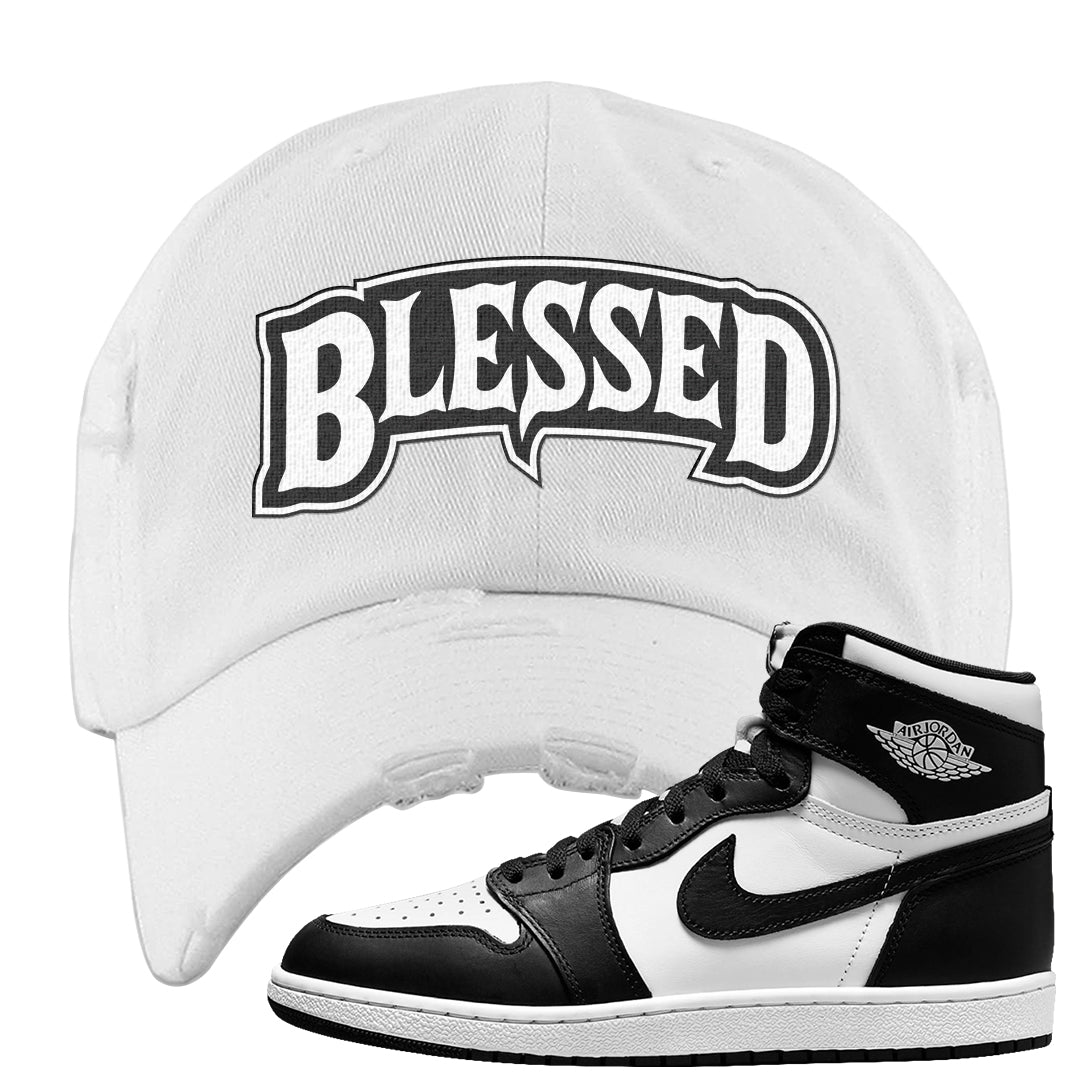 Black White Hi 85 1s Distressed Dad Hat | Blessed Arch, White
