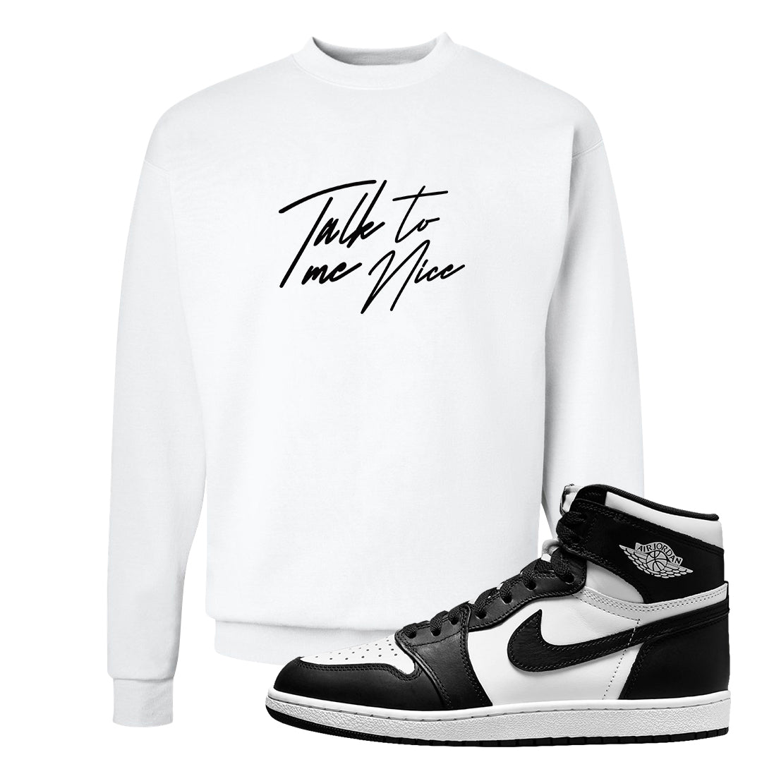 Black White Hi 85 1s Crewneck Sweatshirt | Talk To Me Nice, White