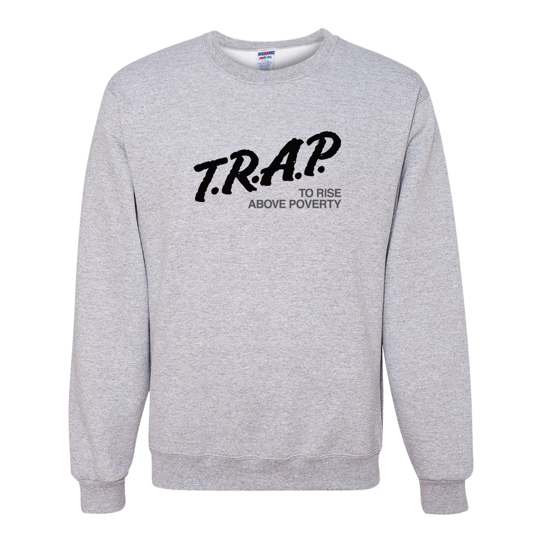 Black White Hi 85 1s Crewneck Sweatshirt | Trap To Rise Above Poverty, Ash