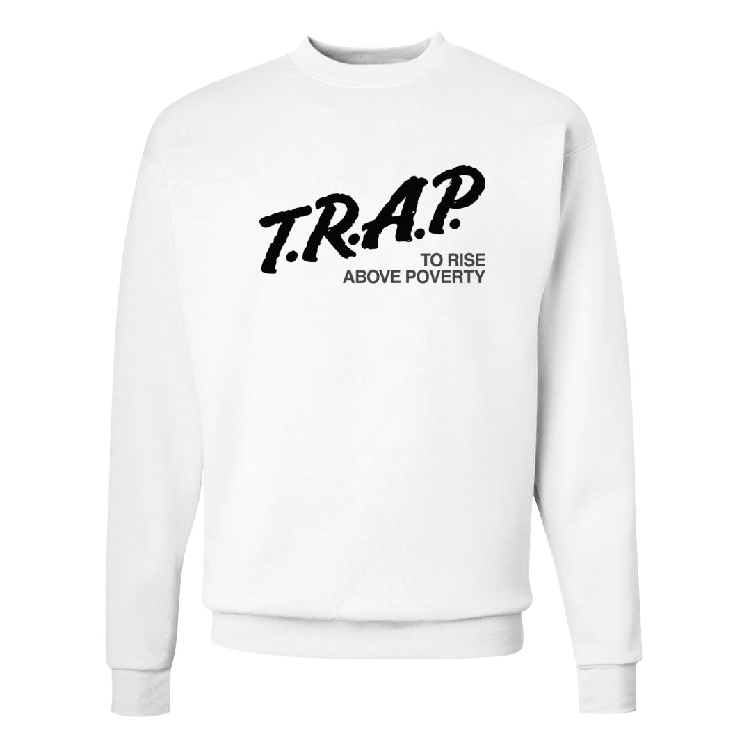 Black Phantom Low 1s Crewneck Sweatshirt | Trap To Rise Above Poverty, White