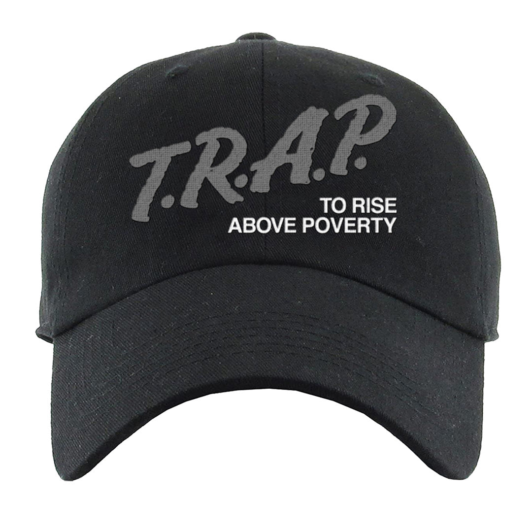 Black Phantom Low 1s Dad Hat | Trap To Rise Above Poverty, Black