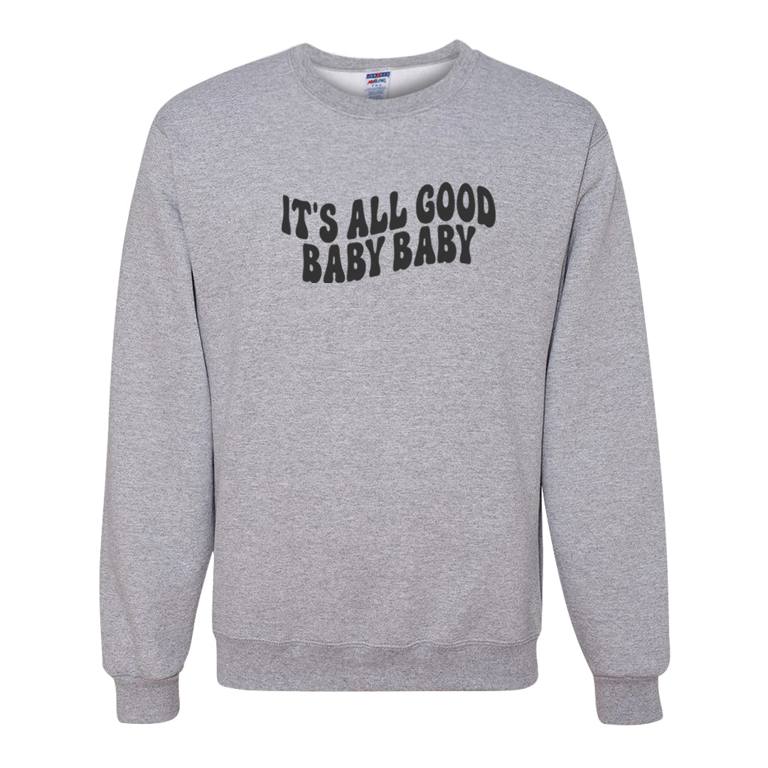 Black Cement Low 1s Crewneck Sweatshirt | All Good Baby, Ash