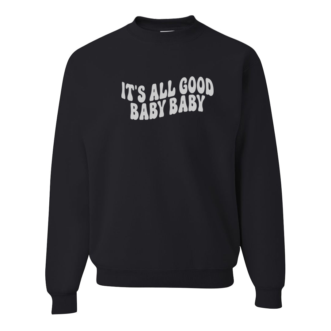 Black Cement Low 1s Crewneck Sweatshirt | All Good Baby, Black