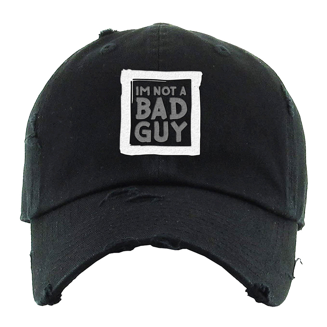 Black Cement Low 1s Distressed Dad Hat | I'm Not A Bad Guy, Black