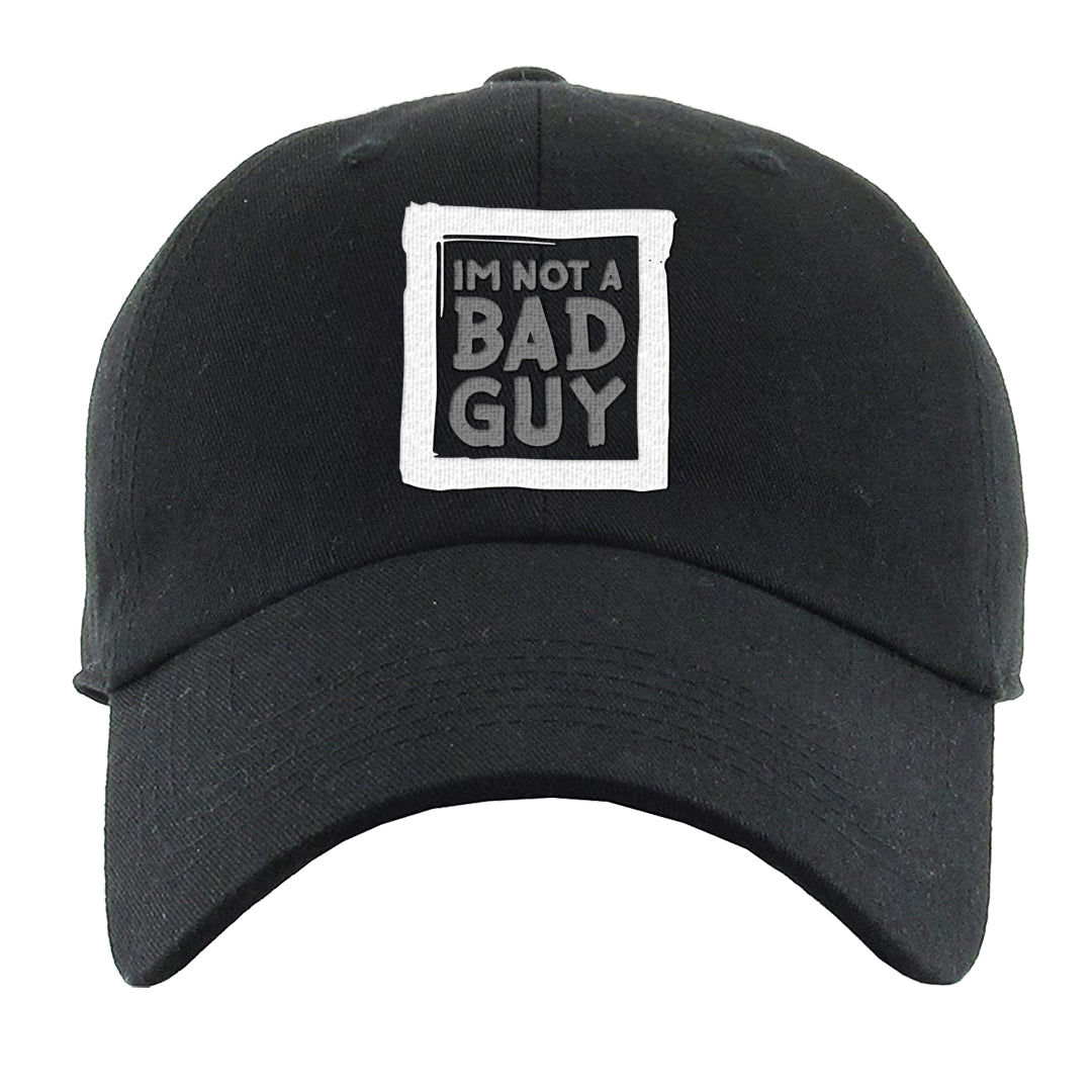 Black Cement Low 1s Dad Hat | I'm Not A Bad Guy, Black