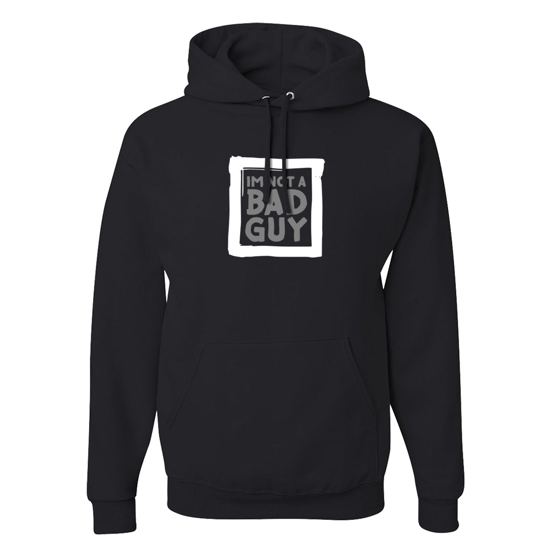 Black Cement Low 1s Hoodie | I'm Not A Bad Guy, Black