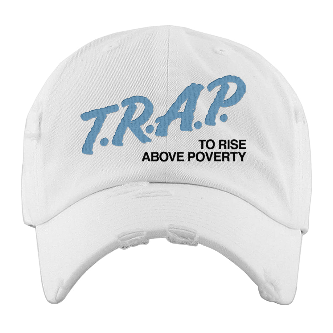 Concord Low 1s Distressed Dad Hat | Trap To Rise Above Poverty, White