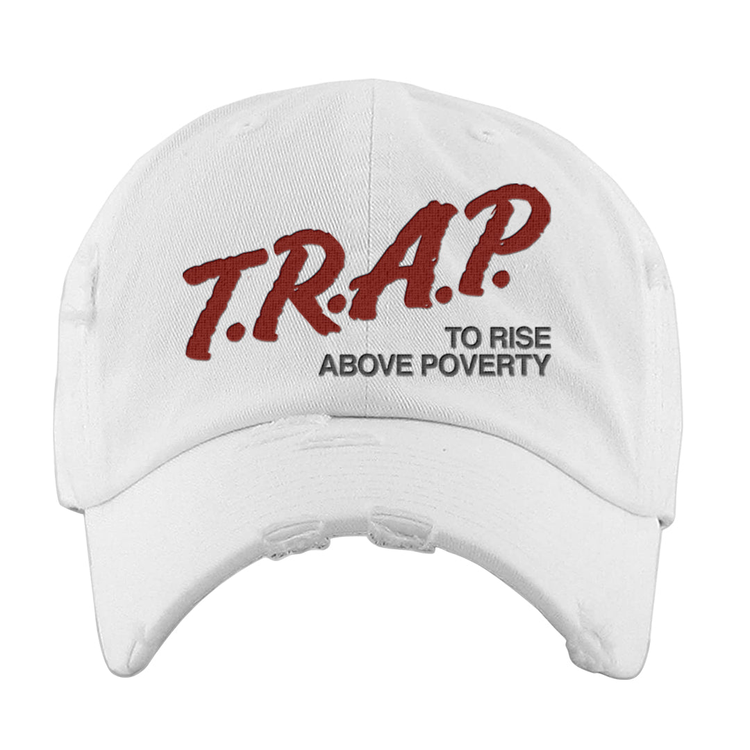 Dark Grey Varsity Red Low 1s Distressed Dad Hat | Trap To Rise Above Poverty, White