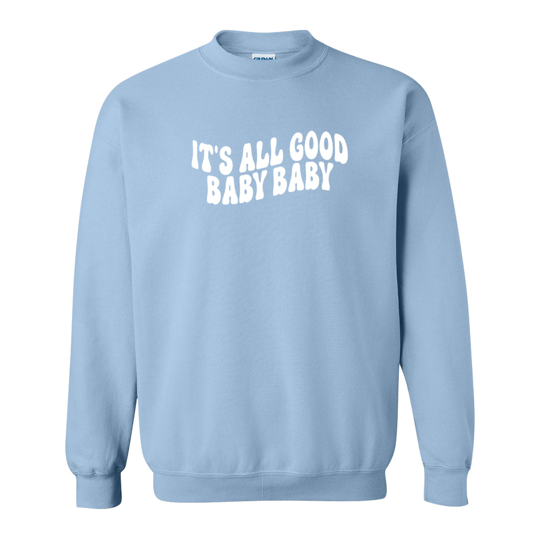 Ice Blue Low 1s Crewneck Sweatshirt | All Good Baby, Light Blue