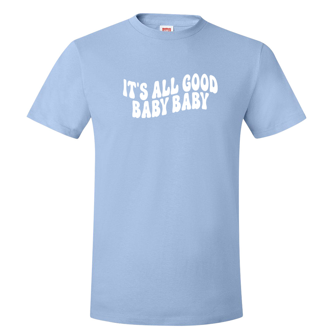 Ice Blue Low 1s T Shirt | All Good Baby, Light Blue