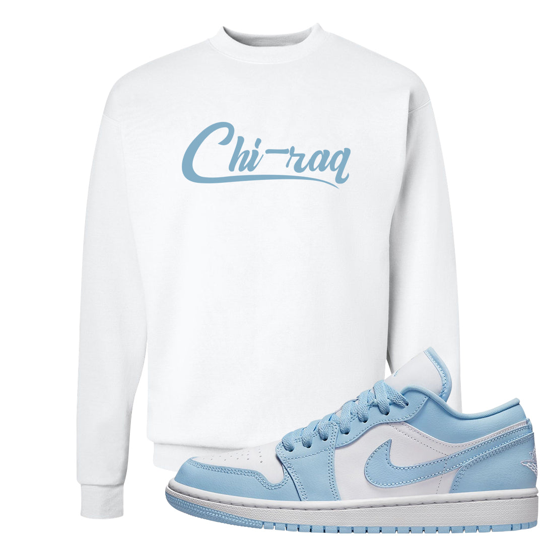 Ice Blue Low 1s Crewneck Sweatshirt | Chiraq, White