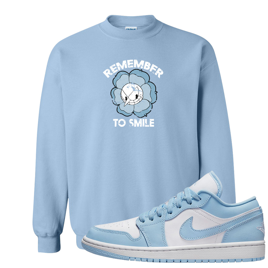 Ice Blue Low 1s Crewneck Sweatshirt | Remember To Smile, Light Blue