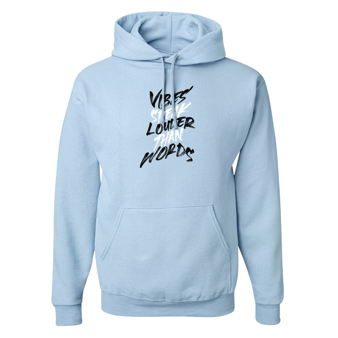 Ice Blue Low 1s Hoodie | Vibes Speak Louder Than Words, Light Blue