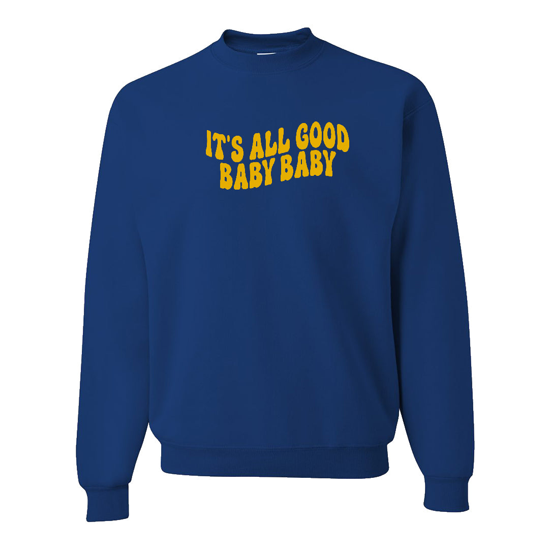 Laney 1s Crewneck Sweatshirt | All Good Baby, Royal