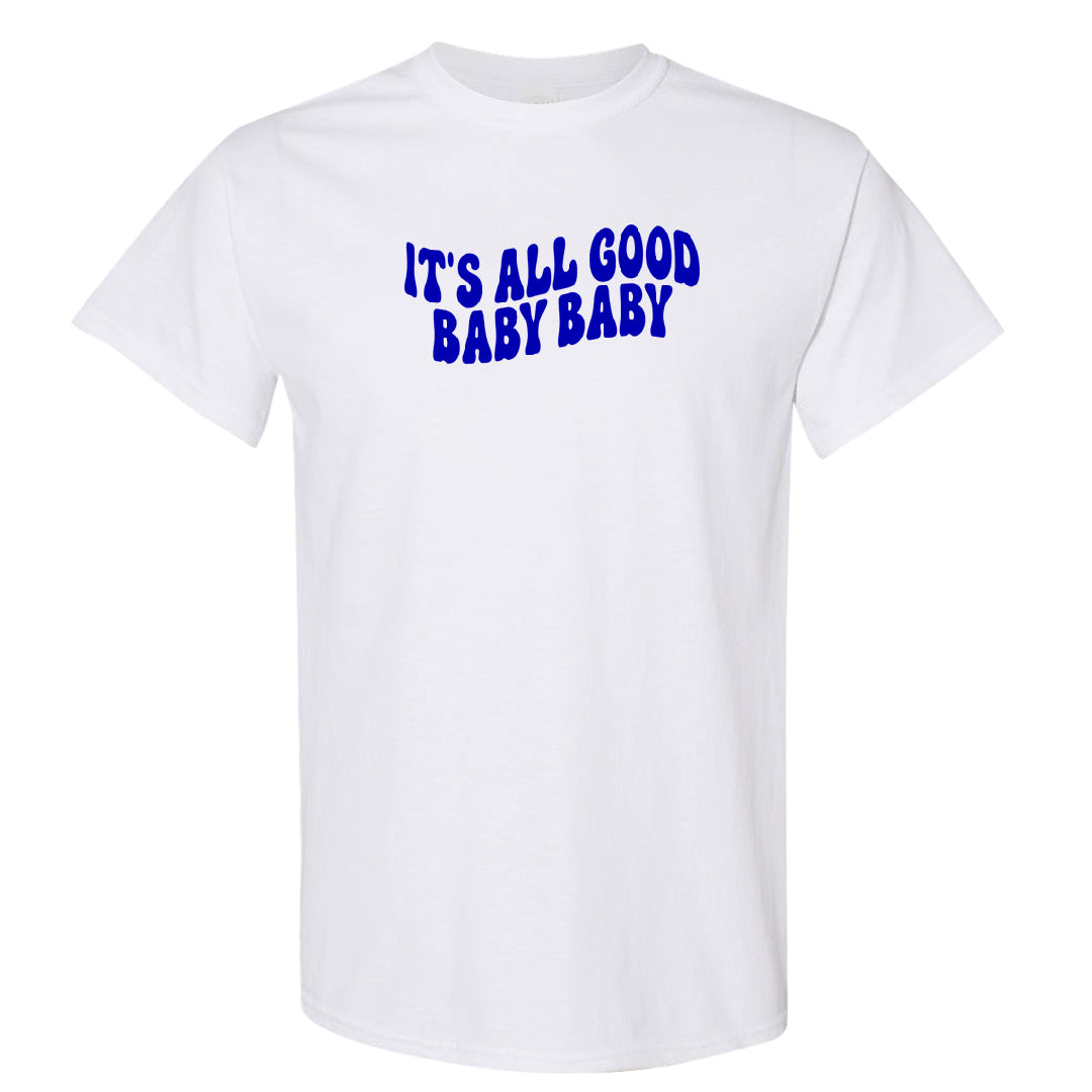 Laney 1s T Shirt | All Good Baby, White