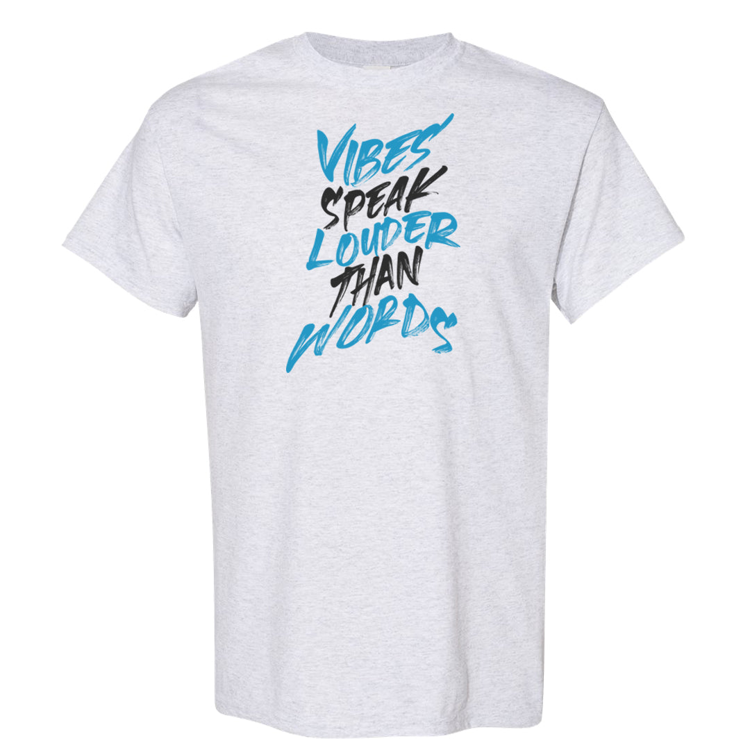 UNC Low 1s T Shirt | Vibes Speak Louder Than Words, Ash