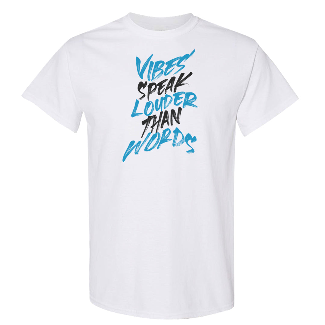 UNC Low 1s T Shirt | Vibes Speak Louder Than Words, White