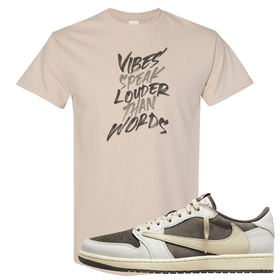 Reverse Mocha Low 1s T Shirt | Vibes Speak Louder Than Words, Sand