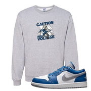 True Blue Low 1s Crewneck Sweatshirt | Caution High Voltage, Ash