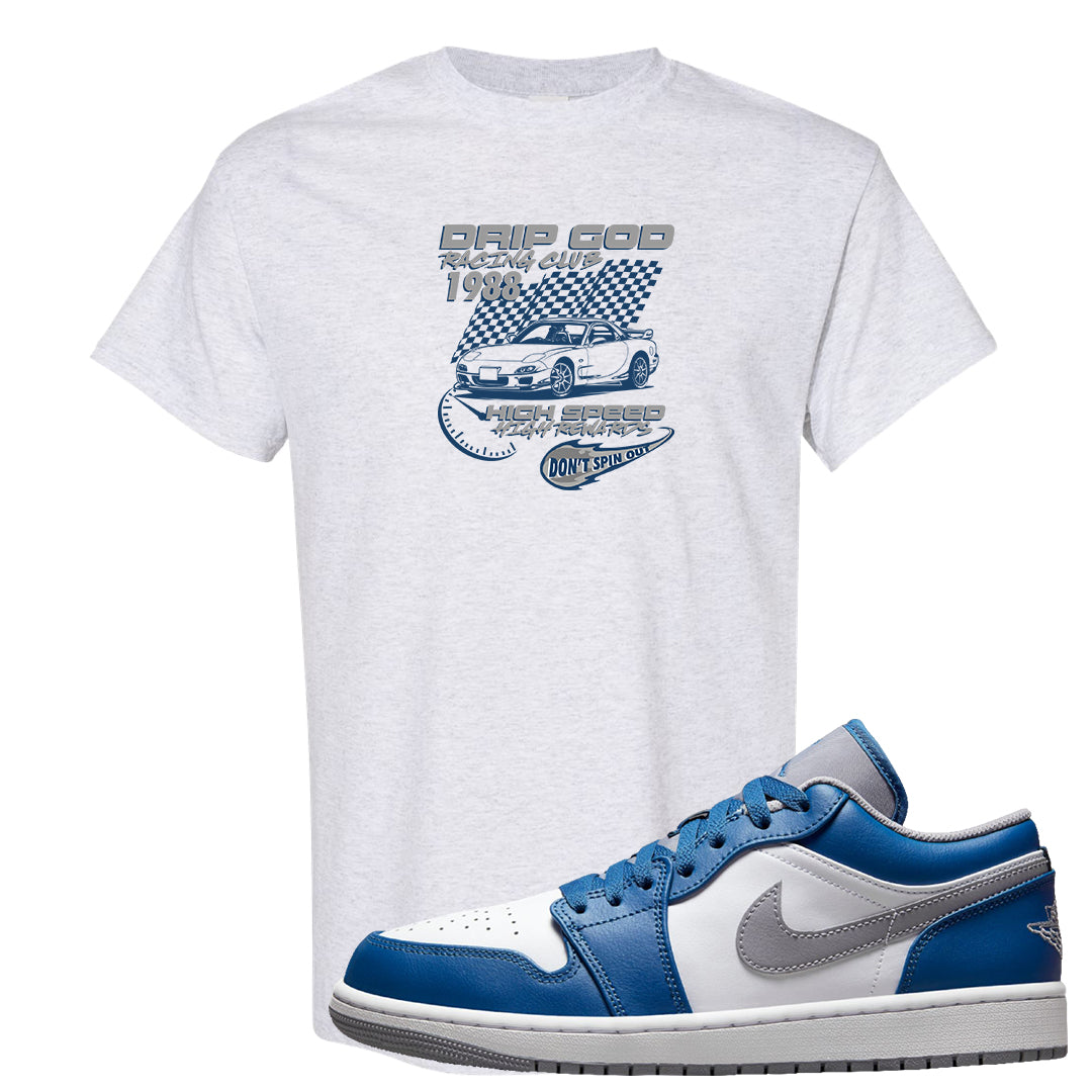 True Blue Low 1s T Shirt | Drip God Racing Club, Ash
