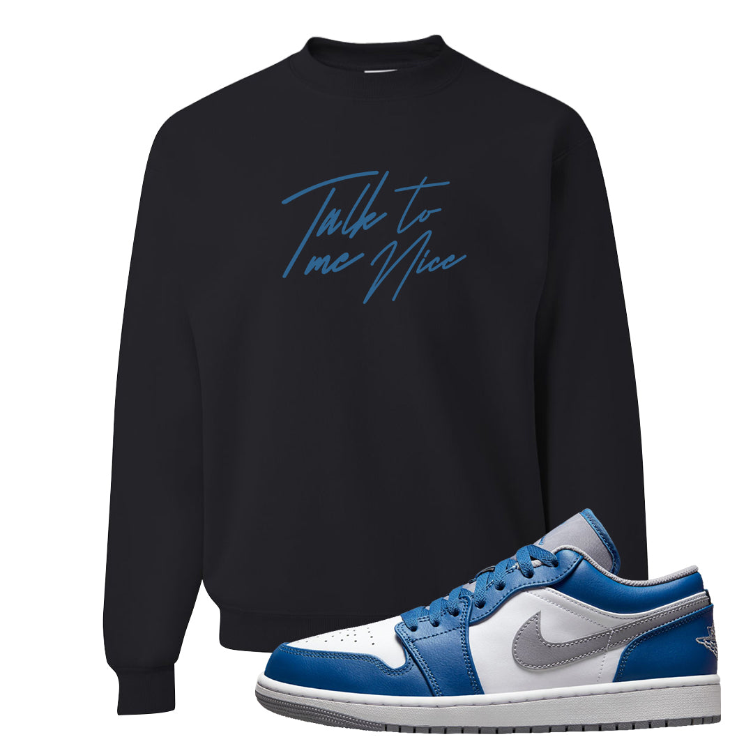 True Blue Low 1s Crewneck Sweatshirt | Talk To Me Nice, Black