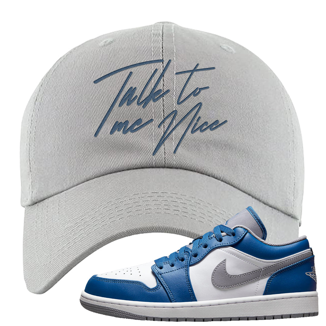 True Blue Low 1s Dad Hat | Talk To Me Nice, Light Gray