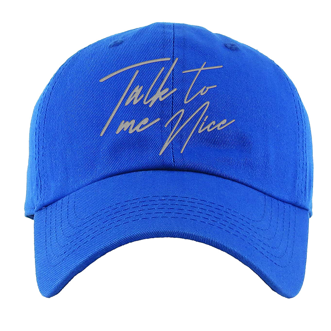 True Blue Low 1s Dad Hat | Talk To Me Nice, Royal