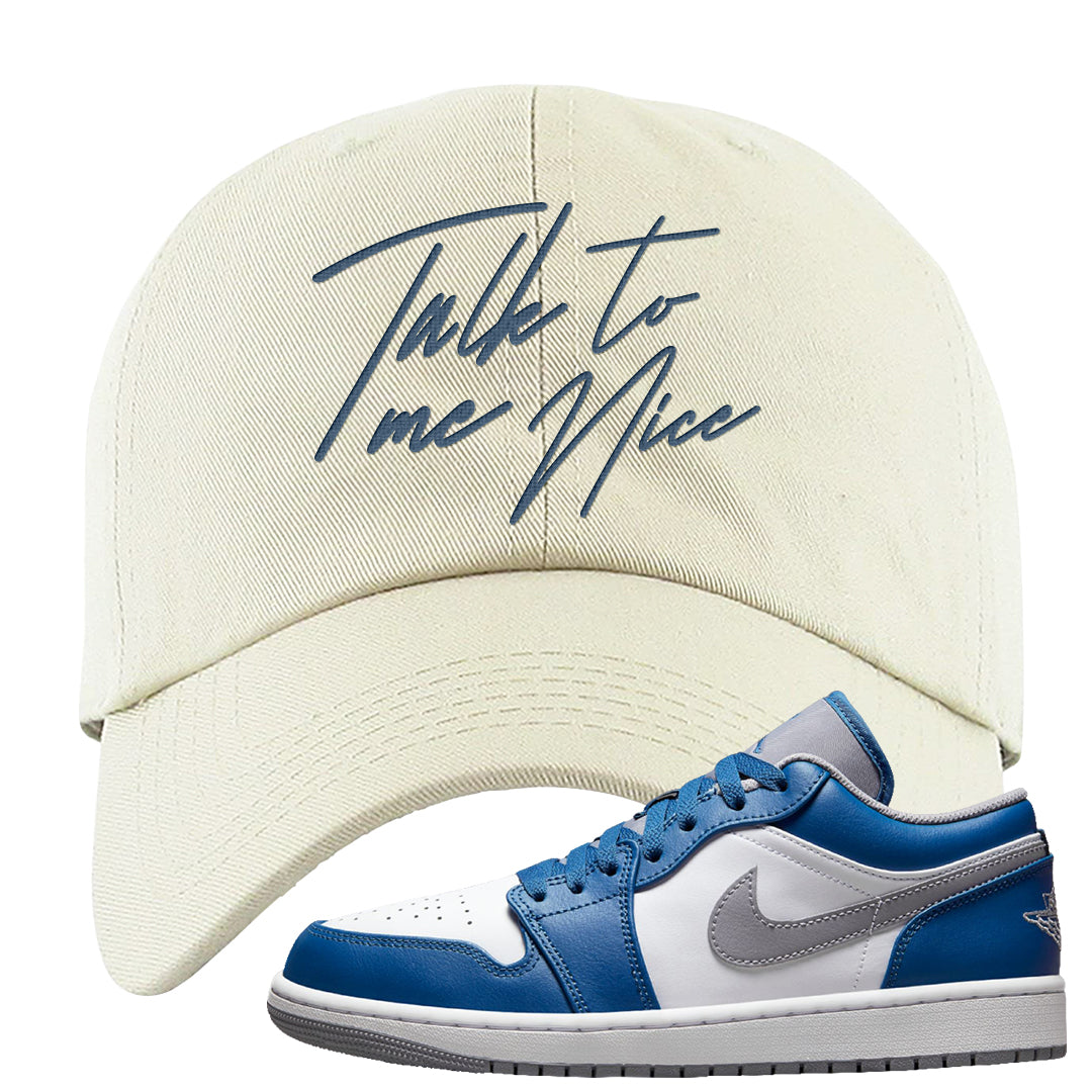 True Blue Low 1s Dad Hat | Talk To Me Nice, White