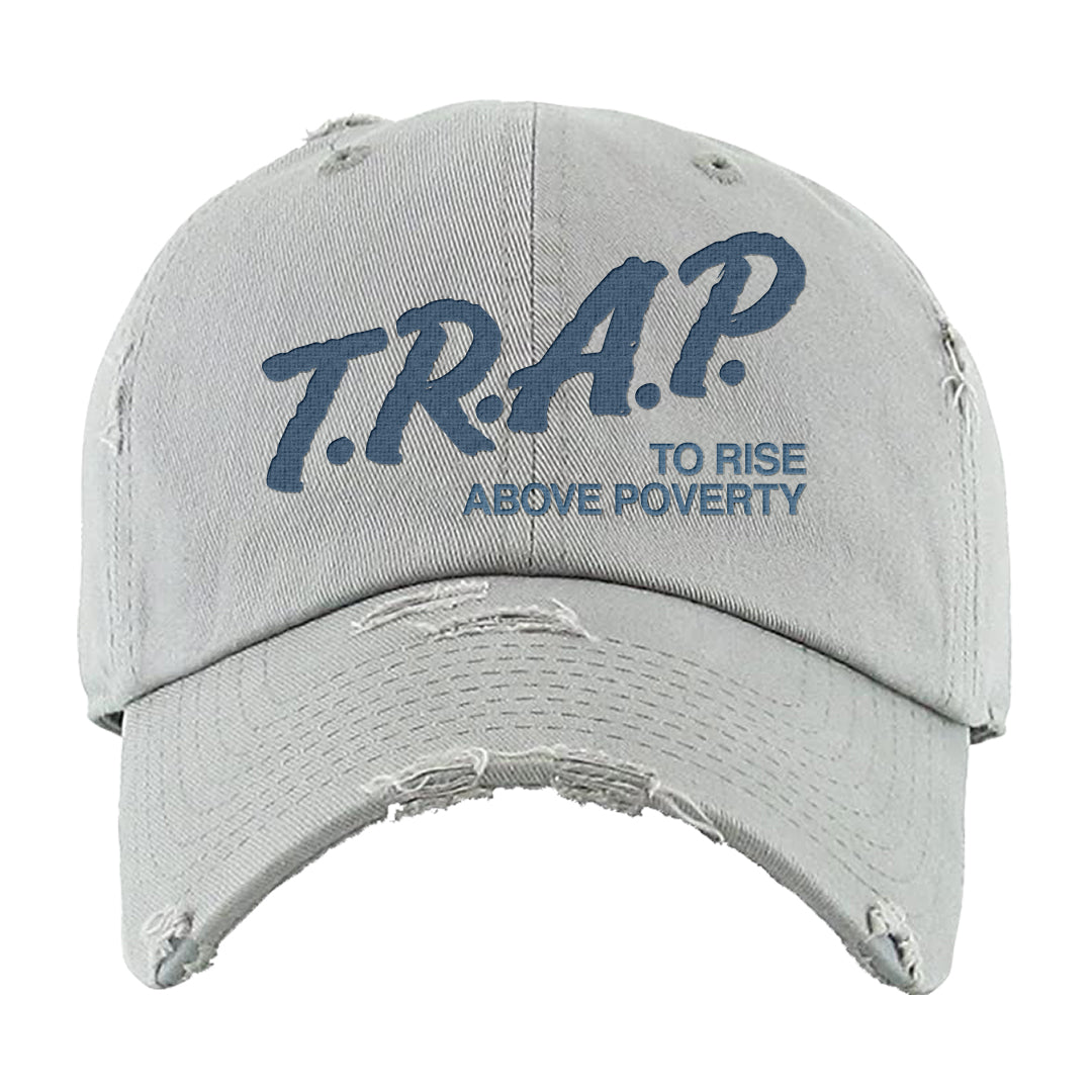 True Blue Low 1s Distressed Dad Hat | Trap To Rise Above Poverty, Light Gray