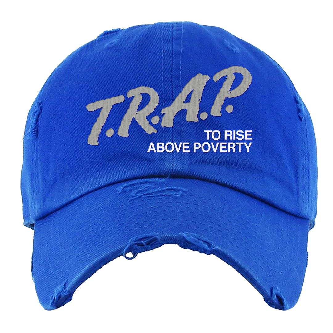 True Blue Low 1s Distressed Dad Hat | Trap To Rise Above Poverty, Royal