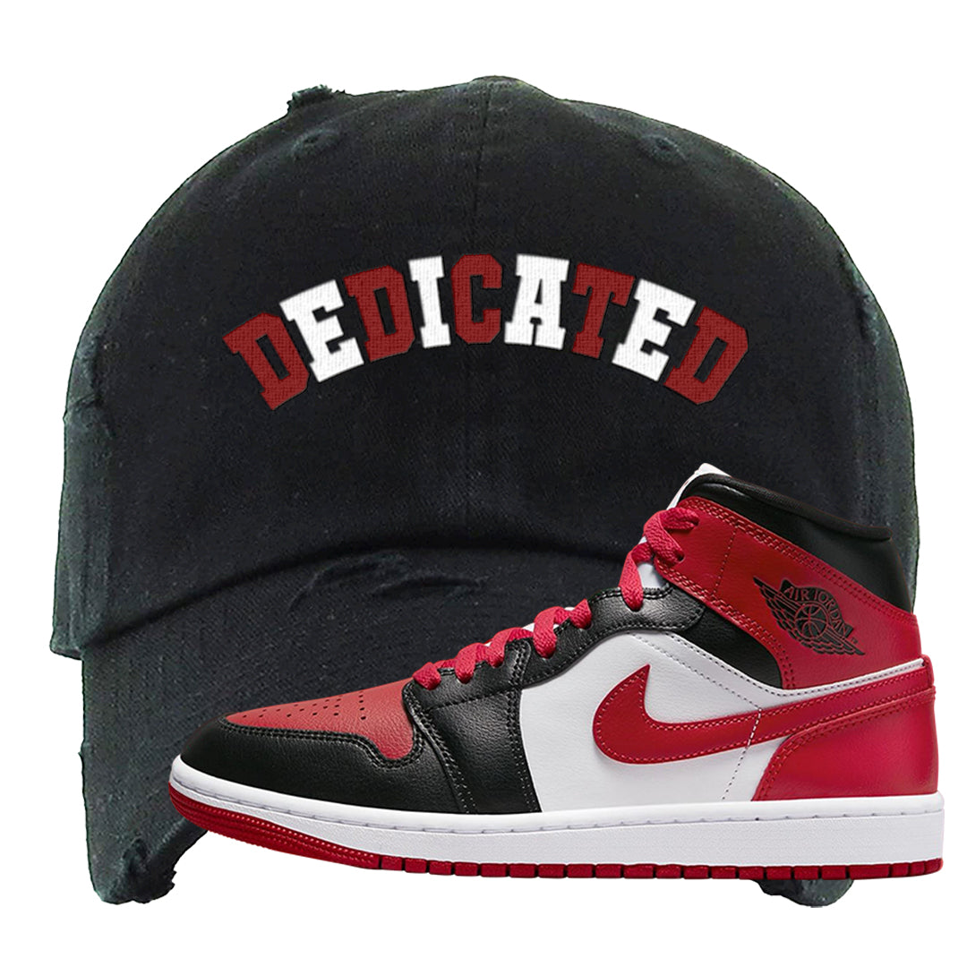 Bred Toe Mid 1s Distressed Dad Hat | Dedicated, Black