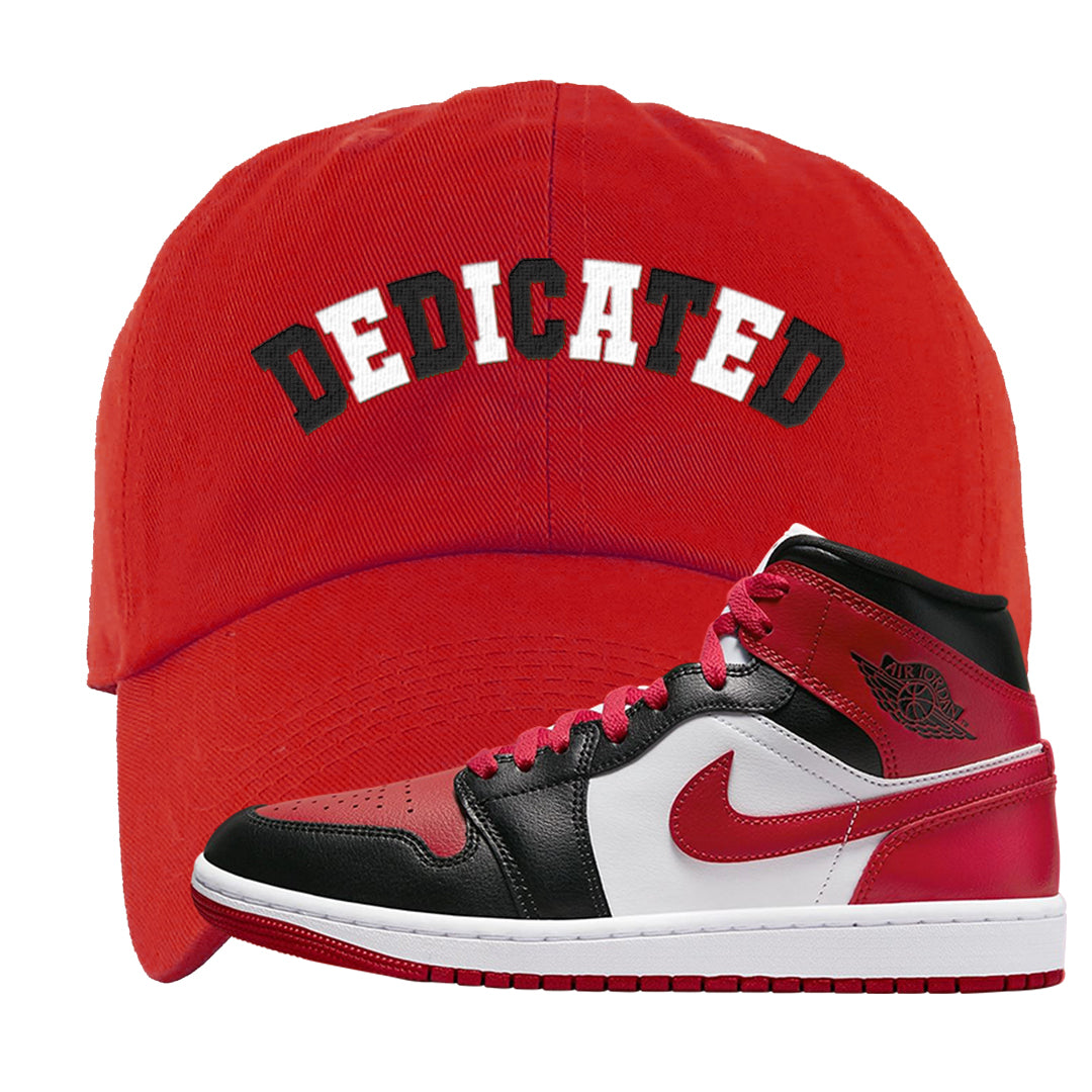 Bred Toe Mid 1s Dad Hat | Dedicated, Red