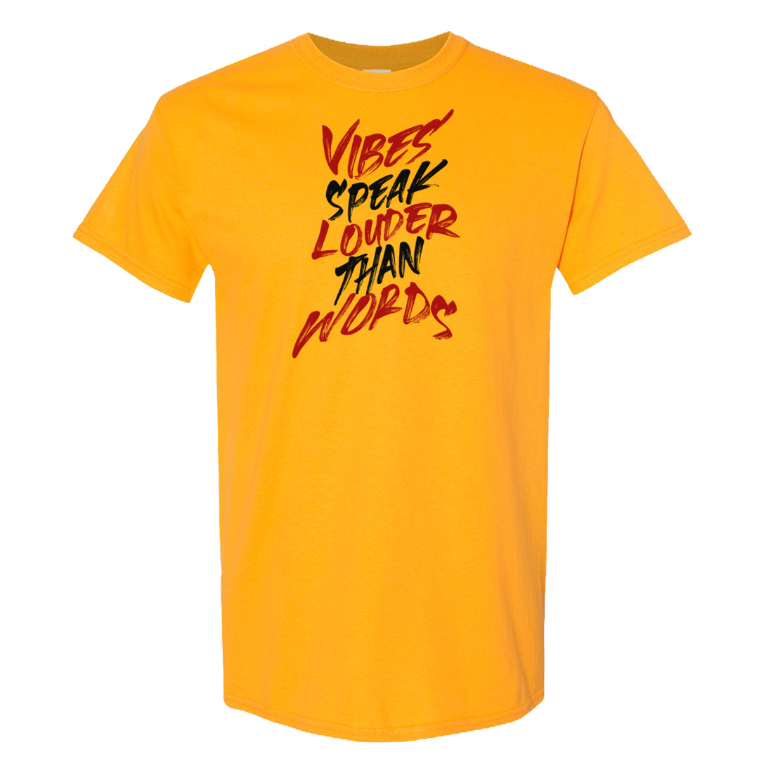 2022 Multicolor Low 1s T Shirt | Vibes Speak Louder Than Words, Gold