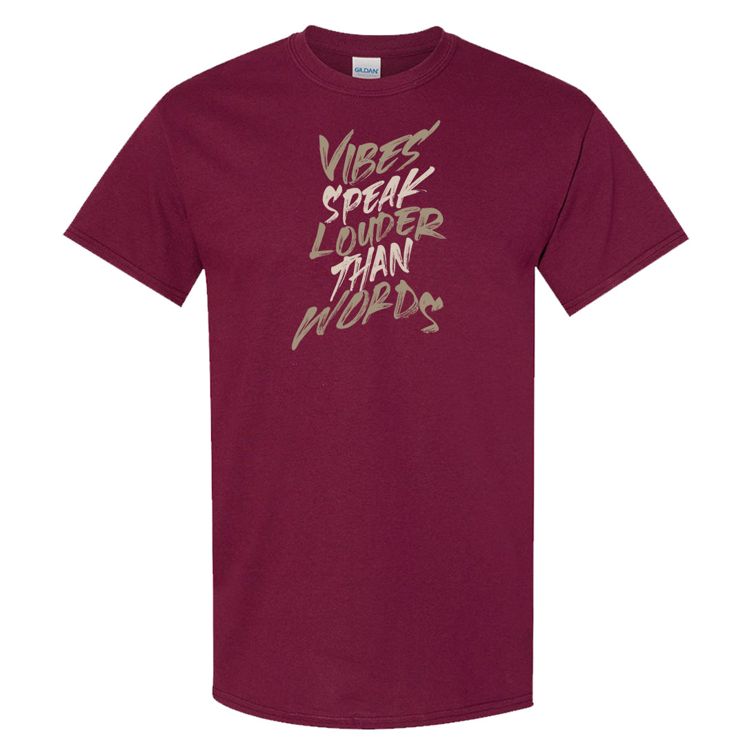 Cherrywood Sand Split Mid 1s T Shirt | Vibes Speak Louder Than Words, Maroon