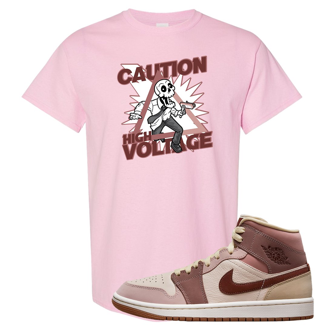 Pink Sand Mauve Mid 1s T Shirt | Caution High Voltage, Light Pink