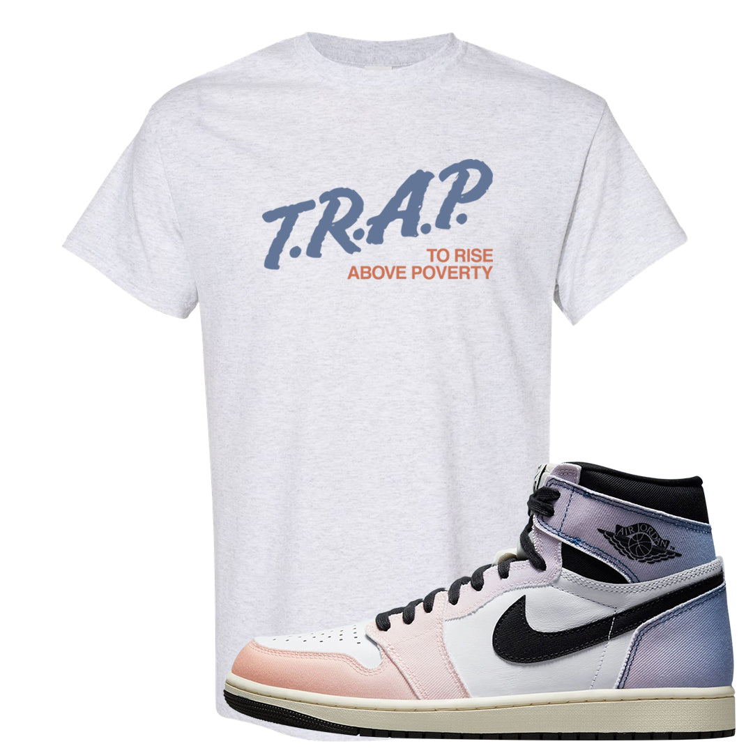 Skyline 1s T Shirt | Trap To Rise Above Poverty, Ash