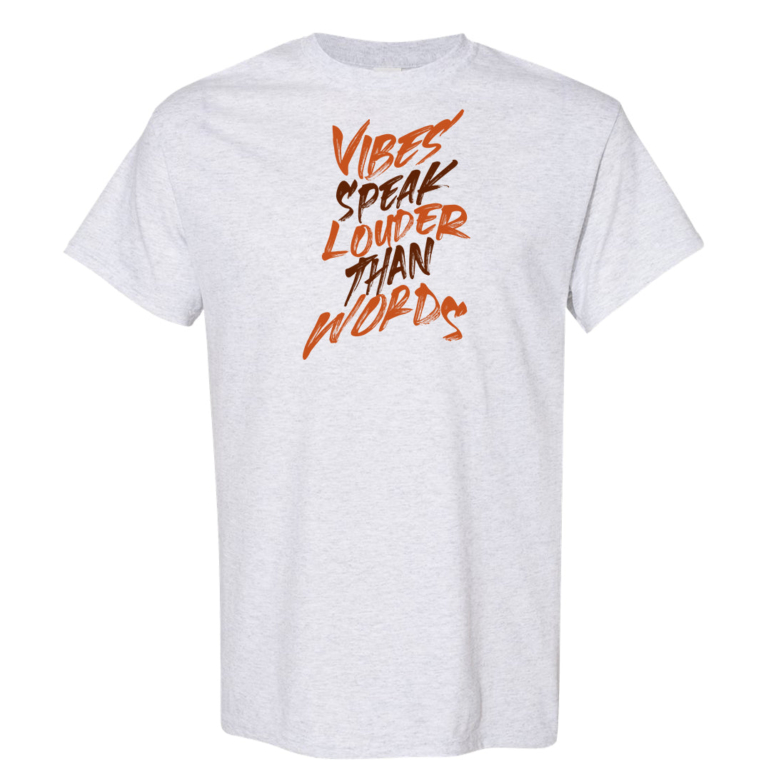 Starfish High 1s T Shirt | Vibes Speak Louder Than Words, Ash