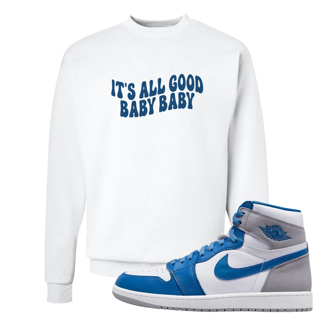 True Blue 1s Crewneck Sweatshirt | All Good Baby, White